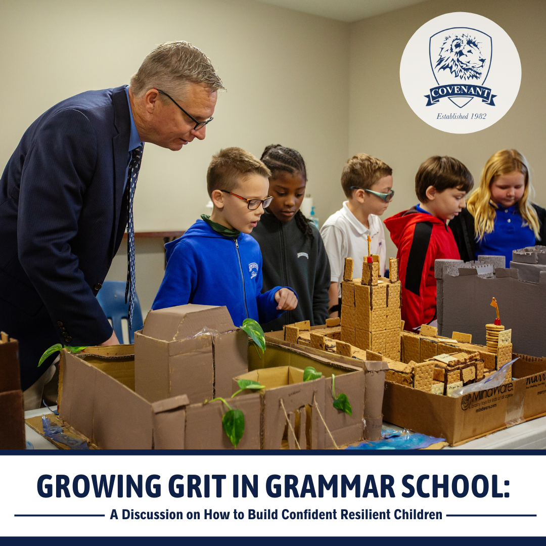 Growing Grit in Grammar School: A Discussion on How to Build Confident Resilient Children